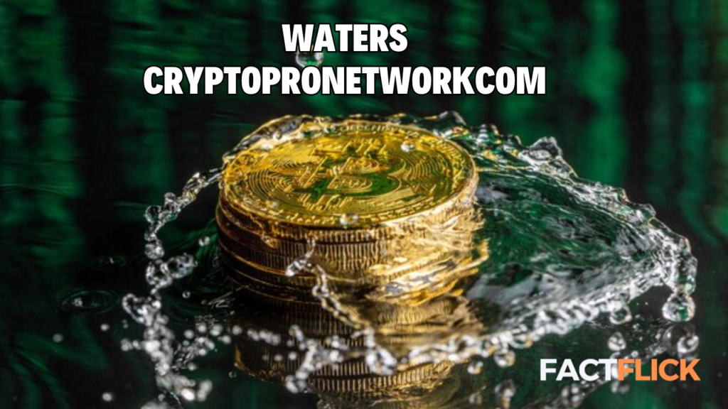 waters cryptopronetworkcom