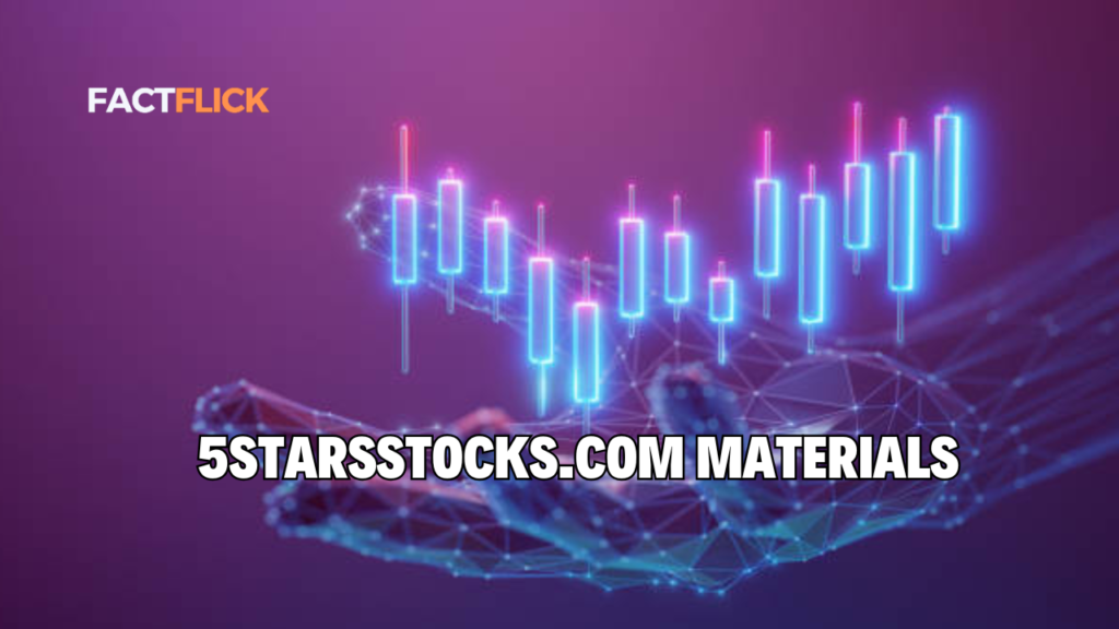 5starsstocks.com materials