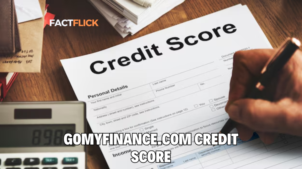 gomyfinance.com credit score